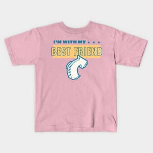 I'm With My Best Friend Bestie BFF Kids T-Shirt